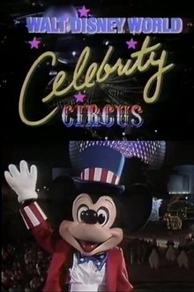 Walt Disney World Celebrity Circus movie poster
