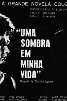 Uma Sombra em Minha Vida tv show poster