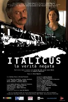 Italicus - La verità negata movie poster