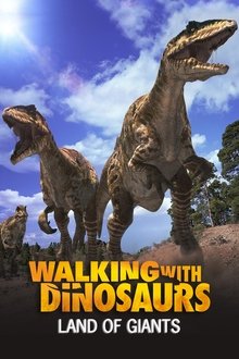 Walking With Dinosaurs Special: Lands Of Giants movie poster