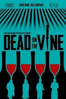 Dead on the Vine movie poster