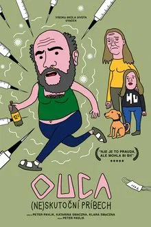 OUCA – (NE)SKUTOčNí PRíBECH movie poster