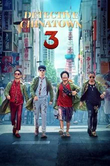 Detective Chinatown 3 movie poster