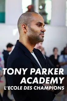 Tony Parker Academy : un an à l'école des champions tv show poster