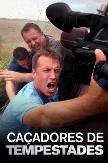 Poster da série Caçadores de Tempestades