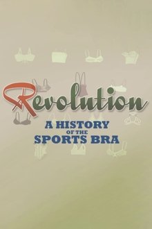 Revolution: A History of the Sports Bra movie poster