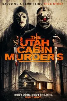 The Utah Cabin Murders movie poster
