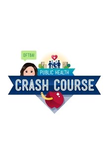 Crash Course Public Health tv show poster