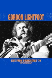 Gordon Lightfoot - Live From Soundstage '79 movie poster
