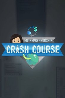 Crash Course Business - Entrepreneurship tv show poster
