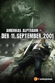 Amerikas Alptraum: Der 11. September 2001 movie poster