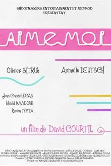 Aime-moi movie poster