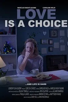 Love Is A Choice movie poster