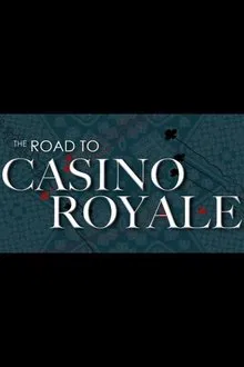 The Road to Casino Royale movie poster