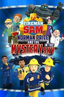 Fireman Sam: Norman Price and the Mystery in the Sky movie poster