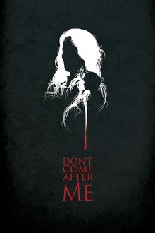 Don't Come After Me movie poster