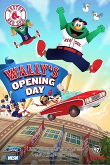 Wally's Opening Day movie poster