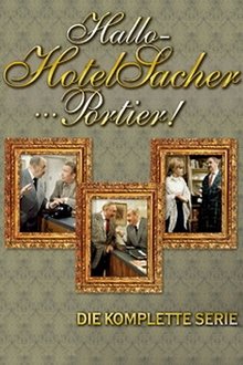 Hallo – Hotel Sacher … Portier! tv show poster