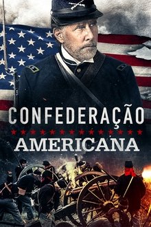 Poster do filme American Confederate