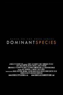 Dominant Species movie poster