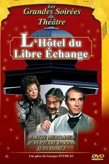 Poster do filme L'Hôtel du libre échange