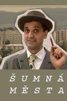 Šumná města tv show poster