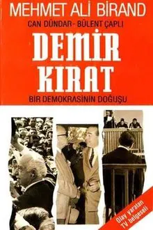 Demirkırat: Bir Demokrasinin Doğuşu movie poster