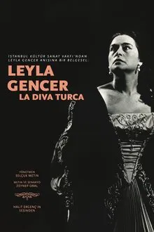 Leyla Gencer: La Diva Turca movie poster