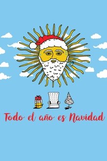 Todo el año es Navidad movie poster