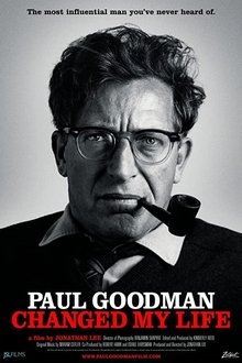 Paul Goodman Changed My Life movie poster
