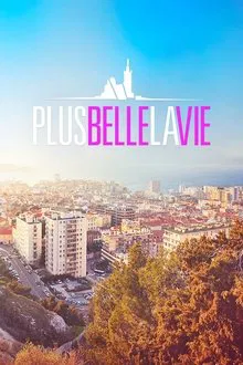 Plus belle la vie tv show poster