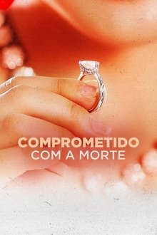 Poster do filme Comprometido com a Morte