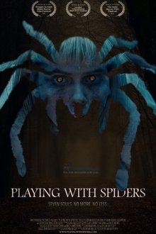 Playing with Spiders movie poster