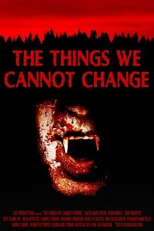 The Things We Cannot Change movie poster