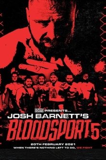 GCW Josh Barnett’s Bloodsport 5 movie poster