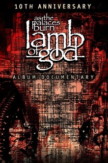Poster do filme Lamb of God: The Making of As the Palaces Burn Album