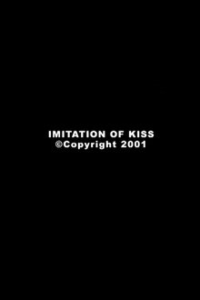Imitation of Kiss movie poster