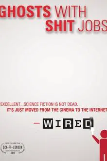 Ghosts with Shit Jobs movie poster