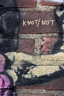 Knot/Not movie poster