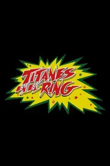 Titanes en el ring tv show poster