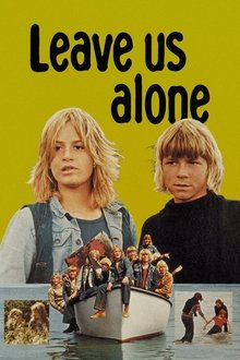 Leave Us Alone movie poster