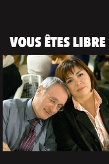 Vous êtes libre ? movie poster