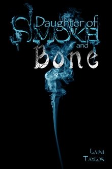 Daughter of Smoke & Bone movie poster
