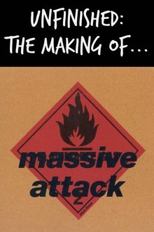 Unfinished: The Making of Massive Attack movie poster