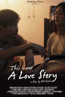Poster do filme This Is Not A Love Story