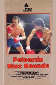 Pelearon diez rounds movie poster