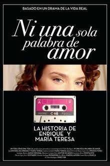 Ni una Sola Palabra de Amor movie poster