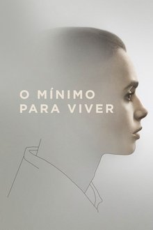 Poster do filme O Mínimo para Viver