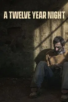 A Twelve-Year Night movie poster