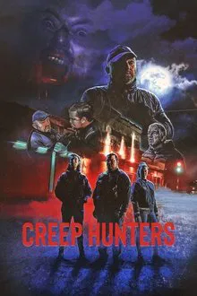Creep Hunters movie poster